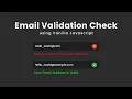 Email Validation Check Using Vanilla Javascript How To Check Email Valid or Not