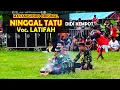 NINGGAL TATU (DIDI KEMPOT) Voc LATIFAH - Jaranan MAYANGKORO ORIGINAL