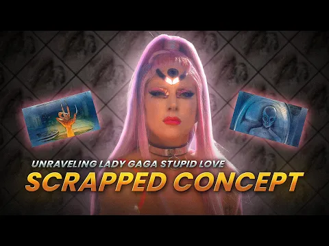 Download MP3 Exploring Lady Gaga scrapped concept meant for the Stupid Love music video