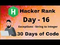 Hacker Rank 30 days of code in C Day 16 Exceptions code solution