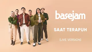 base jam saat terapuh live version 