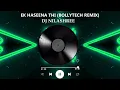 Download Lagu EK HASEENA THI (BOLLYTECH) - DJ NILASHREE