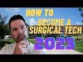 How To Become a Surgical Tech in 2023 Recommended Online Surgical Tech Program