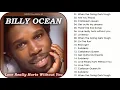 Download Lagu Billy Ocean Greatest Hits Full Albums - Billy Ocean Best Songs Ever Of All Time