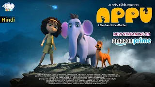 APPU - Animated Movie Official Trailer in Hindi for Amazon Prime | Appu Series