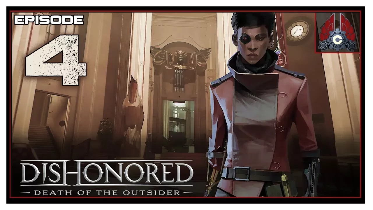 Let's Play Dishonored: Death Of The Outsider With CohhCarnage - Episode 4