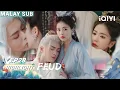 Download Lagu Lepas hilang ingatan, dia asyik nak dekat…🥺 dia ingat dia dah kembali. 💔 | FEUD 临江仙 | iQIYI Malaysia
