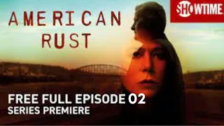 watch american rust se01 ep02 2021 online jon collin barclay justin mane roger petan