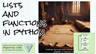Lists and functions in Python Problem Solving Ch 6 Lecture 6