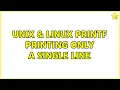 Unix Linux Printf printing only a single line 2 Solutions