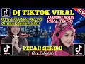 Download Lagu DJ PECAH SERIBU || HANYA DIA YANG ADA DI ANTARA JANTUNG HATI ||JAIPONG REMIX VIRAL TIKTOK