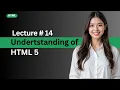 Lecture 14 Understanding HTML Web Development Tutorial for Beginners