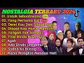 Download Lagu Lagu Nostalgia Tembang Kenangan☘️Lagu Pop Lawas 80an 90an Indonesia☘️Terpopuler Paling Dicari 💝