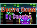 Download Lagu Electro House (By Danolex) [All Coins] | Geometry Dash