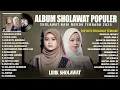 Lagu SHOLAWAT MERDU ALMA ESBEYE, RISA SOLIHAH FULL ALBUM (LIRIK) | SHOLAWAT NABI TERBARU 2025 TERPOPULER