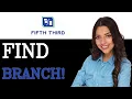 How To Sign Up For Fifth Third Bank Branch Locator 2025
