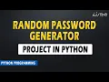 Python Random Password Generator Python Password Generator Python Tutorial 49