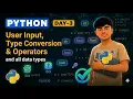 Day 3 Python Tutorial in Nepali User Input Type Conversion Operators Python for Beginners