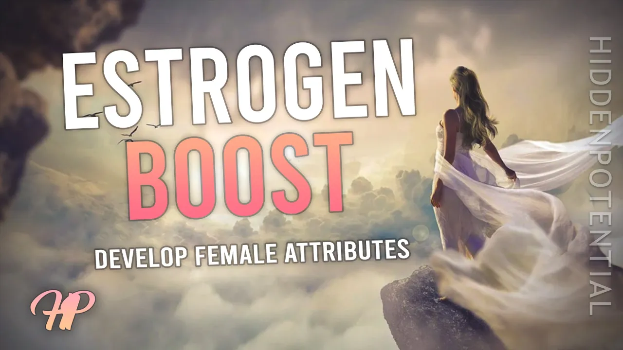 Pure Estrogen Boost: Develop Femininity (Subliminal Frequencies Therapy)