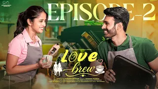 love brew episode 2 pravallika damerla adarsh romantic web series infinitum media