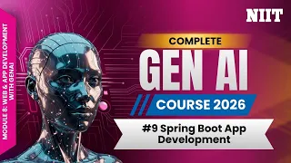 Spring Boot Application Development Using GitHub Copilot ChatGPT NIIT GenAI Course M8S9