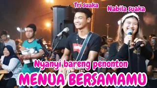 menua bersamamu lirik live akustik by nabila suaka ft tri suaka