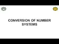 CSIT Tutorial Series The Conversion of Number Systems