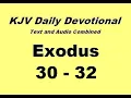 01-28 Exodus 30-32 KJV Daily Devotional