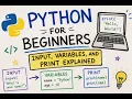 Python for Beginners Print Variables and Input Explained with Aariv M