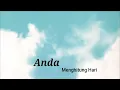 Download Lagu Anda - Menghitung Hari (Official Lirik Video)