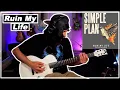 Download Lagu Simple Plan | Ruin My Life (feat. Deryck Whibley) | GUITAR COVER