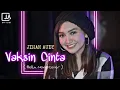 Download Lagu Jihan Audy - Vaksin Cinta (Bella Nova Cover)