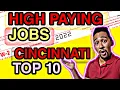 High Paying Jobs in Cincinnati Ohio Top 10 Employers