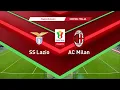 Lazio vs AC Milan | Stadio Olimpico | 2025-26 Coppa Italia | PES 2021