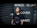 Download Lagu Sejati - Wings (Cover - Handy)