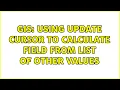 GIS Using Update Cursor to Calculate Field from List of other Values