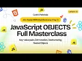 LIVE JavaScript Objects Masterclass for MERN Stack Keys Values Nested Objects Real Use Cases