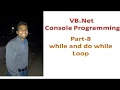 while and do while loop in vb net console programming Part 8