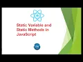 Static Variable and Static Methods in JavaScript ReactJS for Beginners in Hindi 2022