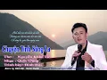 Download Lagu Chuyện Tình Sông La - Đình Hội Official - Thơ: Nguyễn Khắc Tú, Nhạc: Quốc Dũng