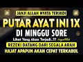 Bacaan Dahsyat! Satu Kali Putar Bisa Datangkan Kekayaan