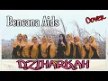 Download Lagu Bencana Aids - Dziharkah (cover qosidah Almanar)