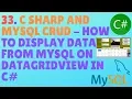 C AND MYSQL CRUD TUTORIAL - How To Retrieve Data From Mysql And Display It On DataGridView