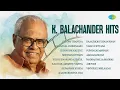 Lagu K. Balachander Hits | Deivam Thantha | Ragangal Padhinaaru | Chippiyerukkuthu | Neethan Enthan