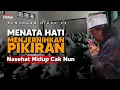 Download Lagu Nasehat Hidup Cak Nun Menata Hati Menjernihkan Pikiran