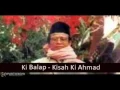 Download Lagu [Al-Kisah] KH. Muhamad Arif Soleh (Ki Balap) - Ki Ahmad Bagian 1