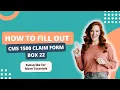 Simple Guide to CMS 1500 Form Box 22 That Will Save You Hours