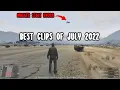20 Most Upvoted Clip in in July 2022