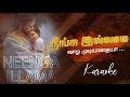 Download Lagu Neenga illama vazha mudiyathaiya karaoke - நீங்க இல்லாம வாழ முடியாதையா