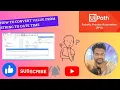 How to convert value from string to Datetime in uipath BY MILIND